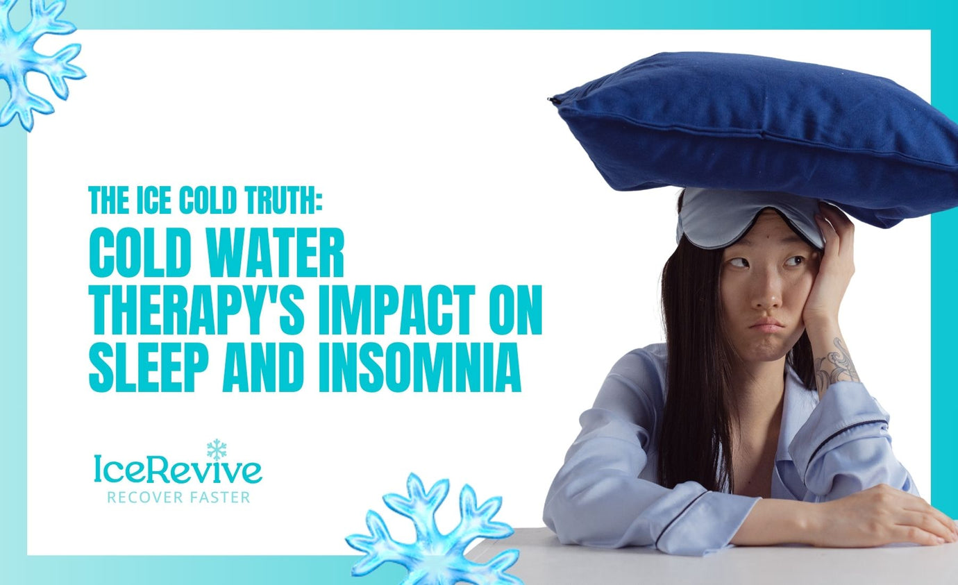 The Ice-Cold Truth: Cold Water Therapy's Impact on Sleep and Insomnia