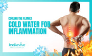 Cooling the Flames: Cold Water Therapy's Role in Inflammatory Disease Management